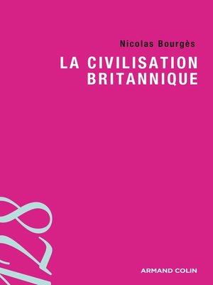 cover image of La civilisation britannique